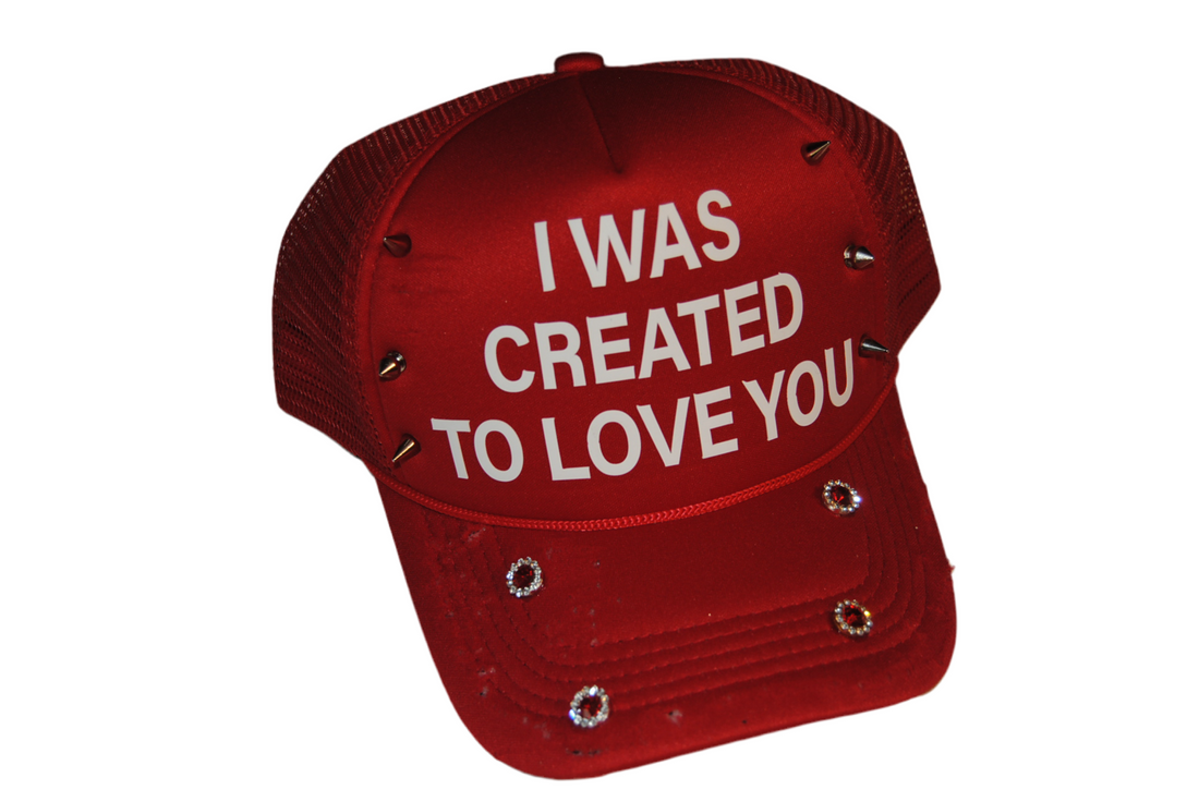 I WAS CREATED TO LOVE YOU TRUCKER
