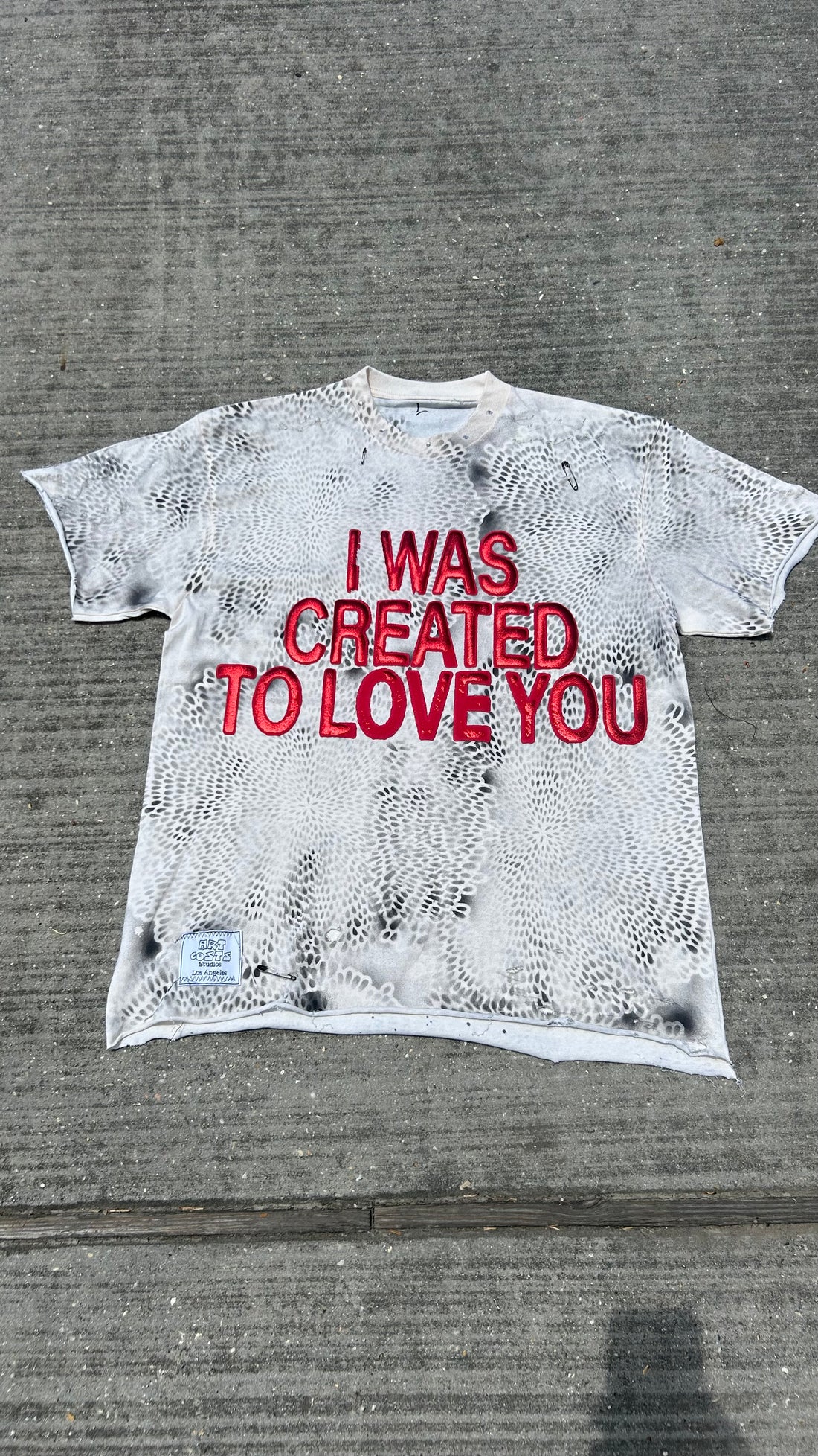 I WAS CREATED TO LOVE YOU TSHIRT