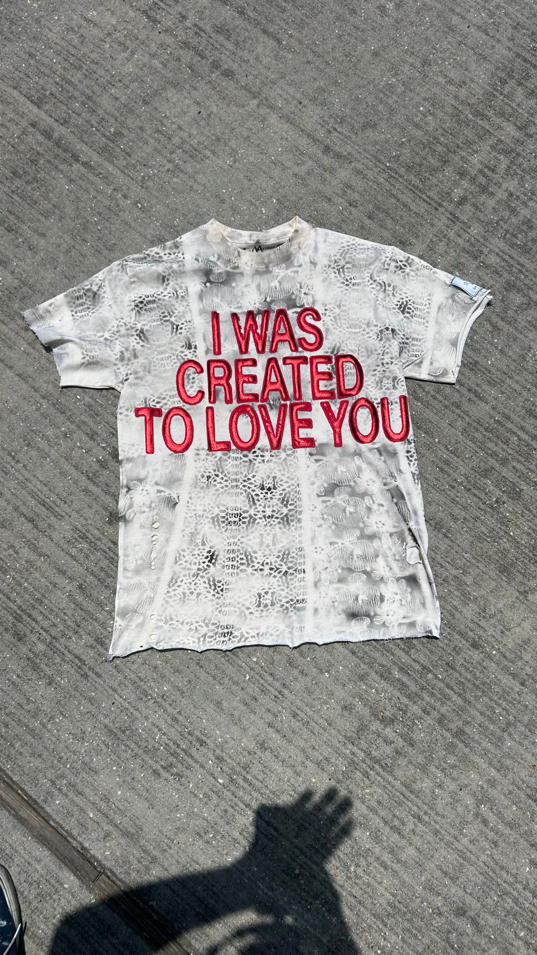 I WAS CREATED TO LOVE YOU TSHIRT