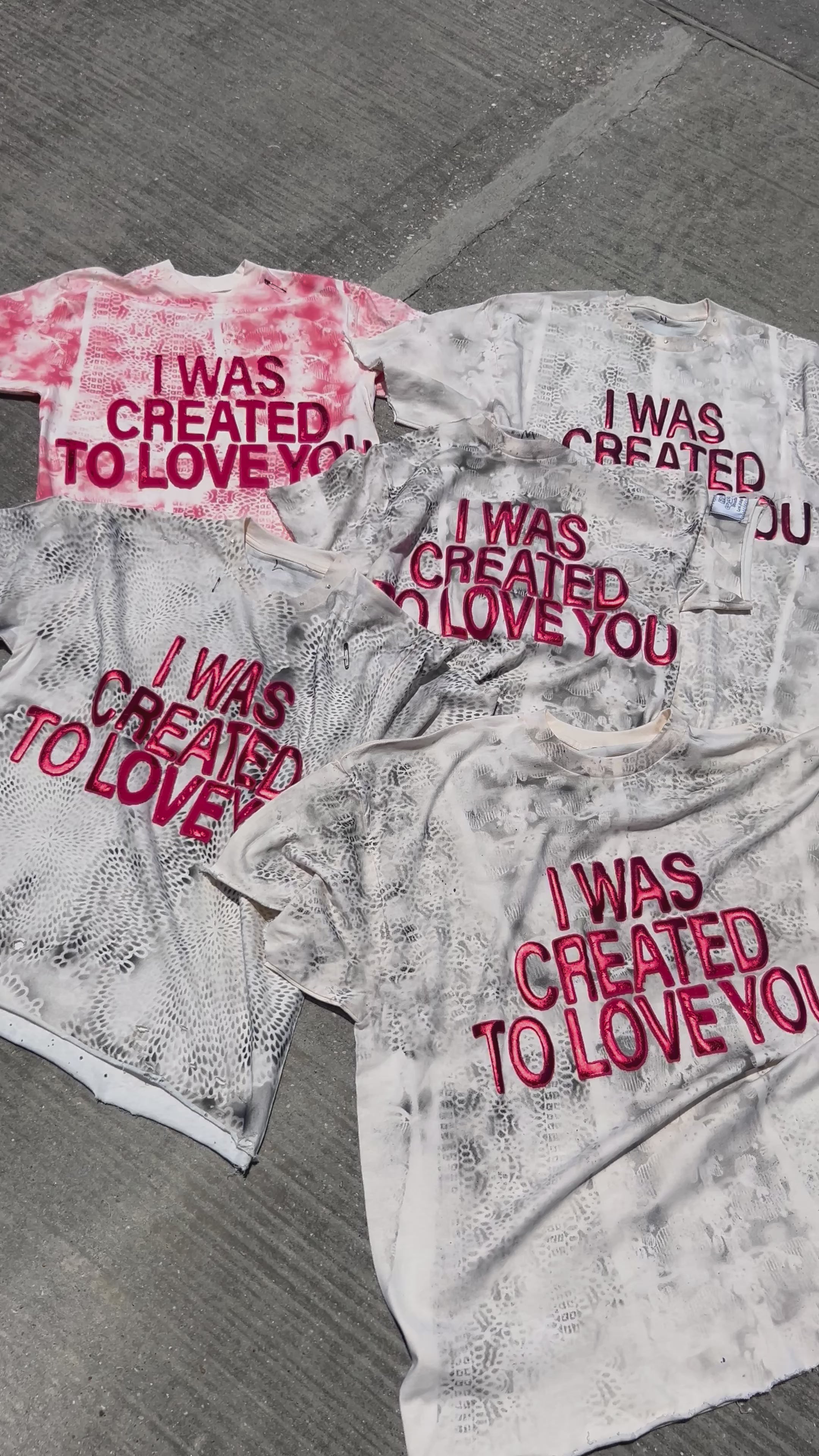 I WAS CREATED TO LOVE YOU TSHIRT